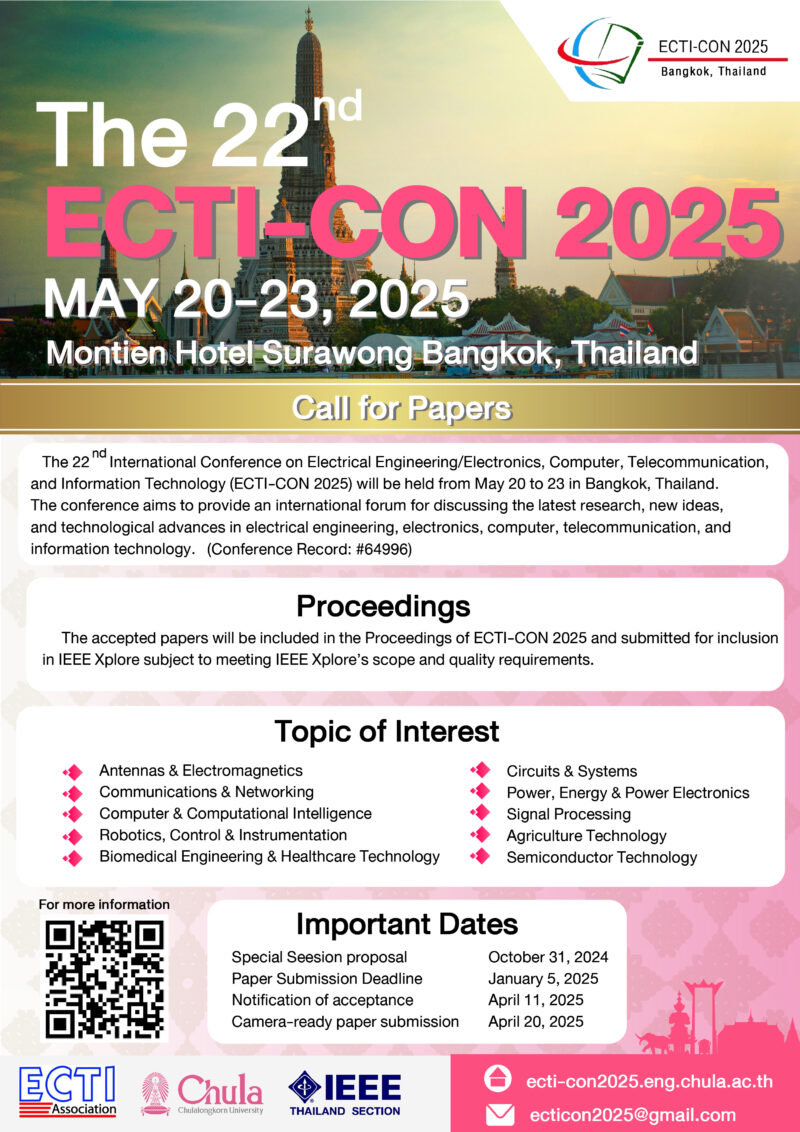 The 22nd International Conference on Electrical Engineering/Electronics, Computer, Telecommunications and Information Technology (22nd# ECTI-CON 2025)“Education for All”