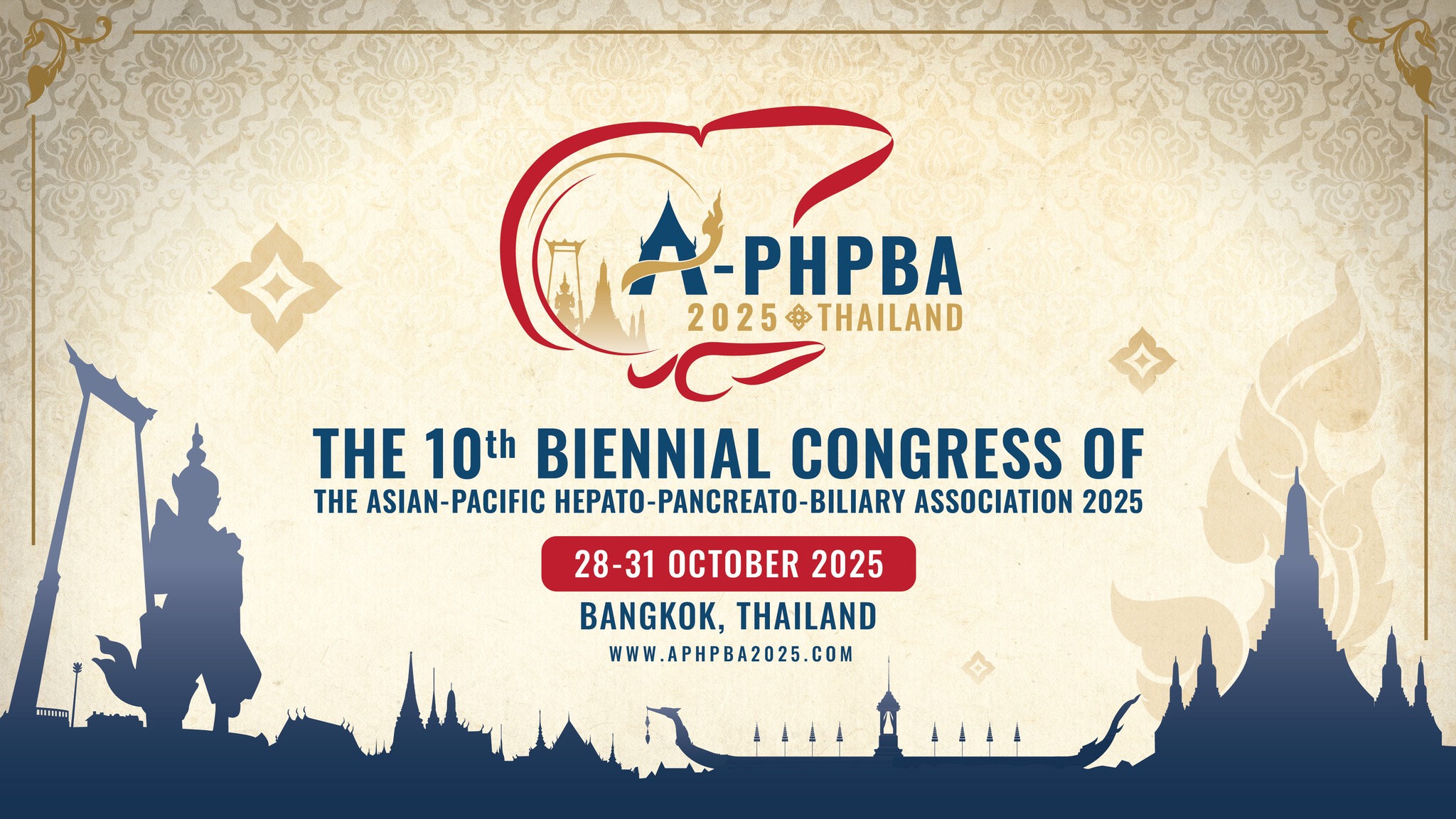 The 10th Biennal Congress of the Asian-Pacific Hepato-Pancreato-Billiary Assocation 2025 (A-PHPBA 2025)