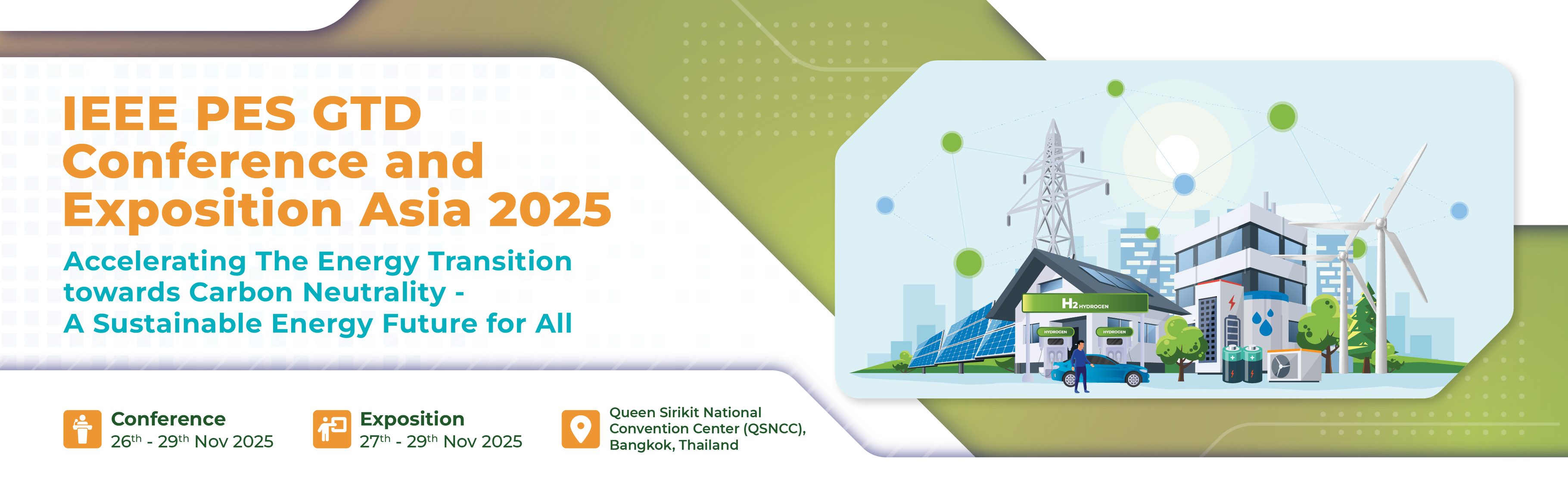 การประชุมวิชาการและนิทรรศการระดับนานาชาติ “IEEE PES GTD Grand International Conference and Exposition Asia 2025” (IEEE PES GTD 2025): “Accelerating The Energy Transition towards Carbon Neutraility - Sustainable Energy Future for All”