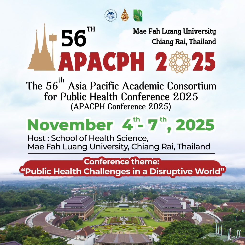 The 56th Asia Pacific Academic Consortium for Public Health Conference 2025 (56th# APACPH Conference 2025)