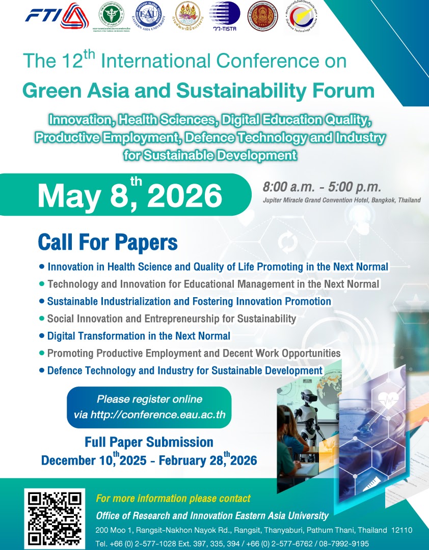 The 12th International Conference on Green ASIA and Sustainability Forum : Innovation, Health Sciences, Digital Education Quality and Productive Employment for Sustainable Development in the Next Normal