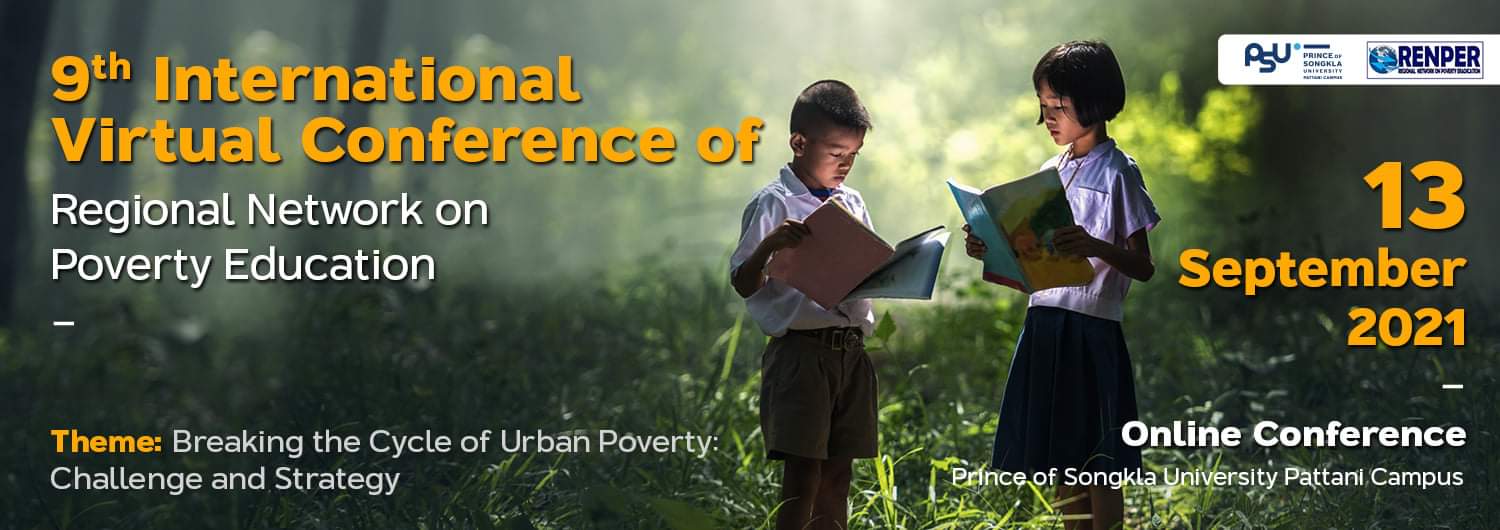 การจัดประชุมวิชาการนานาชาติ The 9th International Virtual Conference of Regional Network on Poverty Eradication (Online Conference)