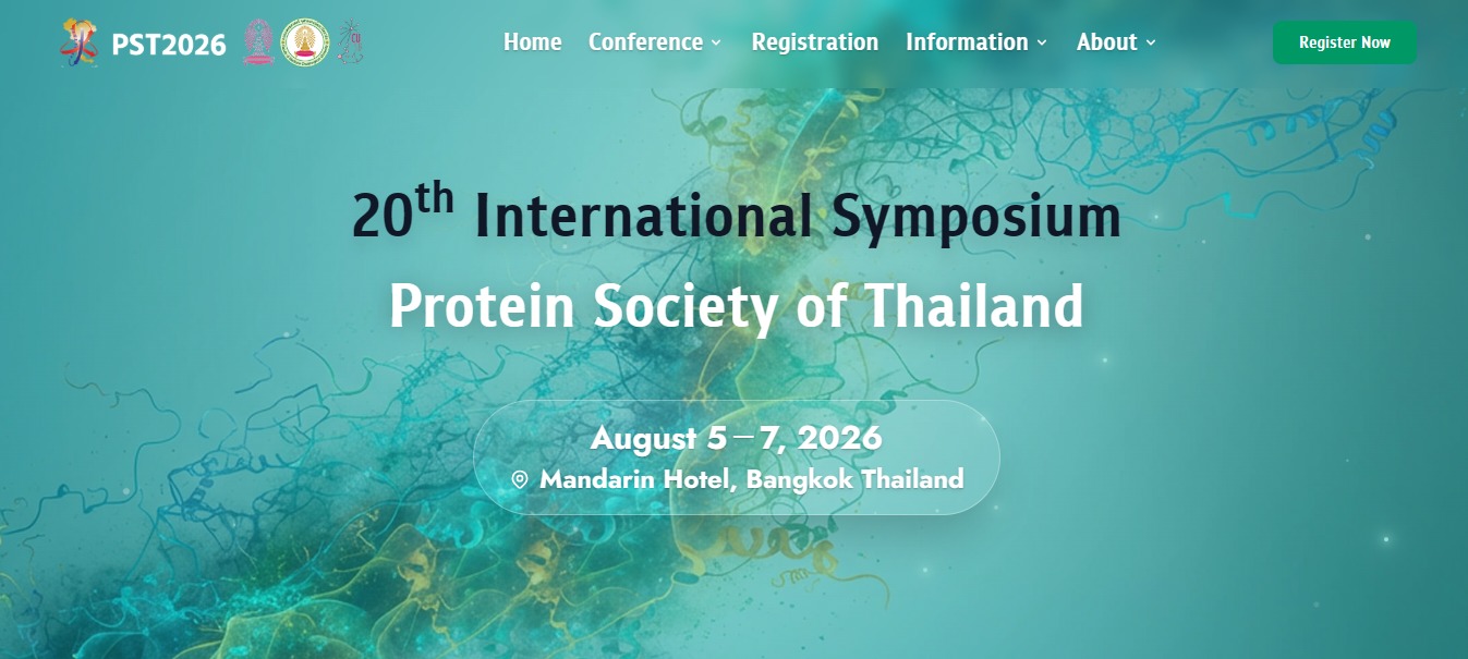 The 20th International Symposium Protein Society of Thailand (20th# PST 2026)