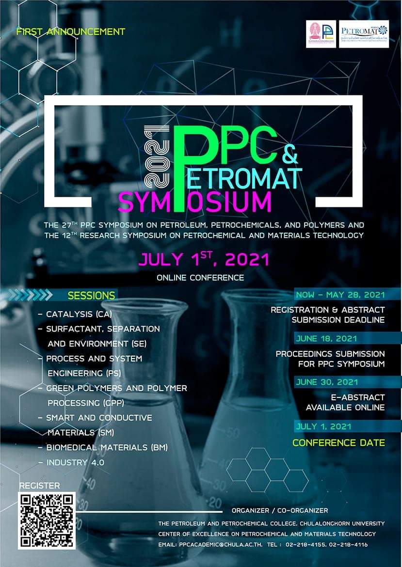 The 27th Research Symposium on Petrochemical and Materials Technology and The 12th PPC Symposium on Petroleum, Petrochemicals, and Polymers” (PPC & PETROMAT SYMPOSIUM 2021_Online Conference)