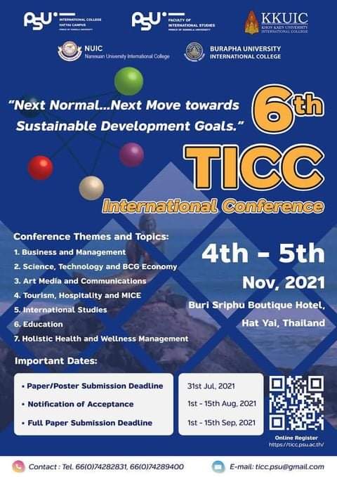 The 6th TICC International Conference: &ldquo;Next Normal&hellip;Next Move towards Sustainable Development Goals.&rdquo;