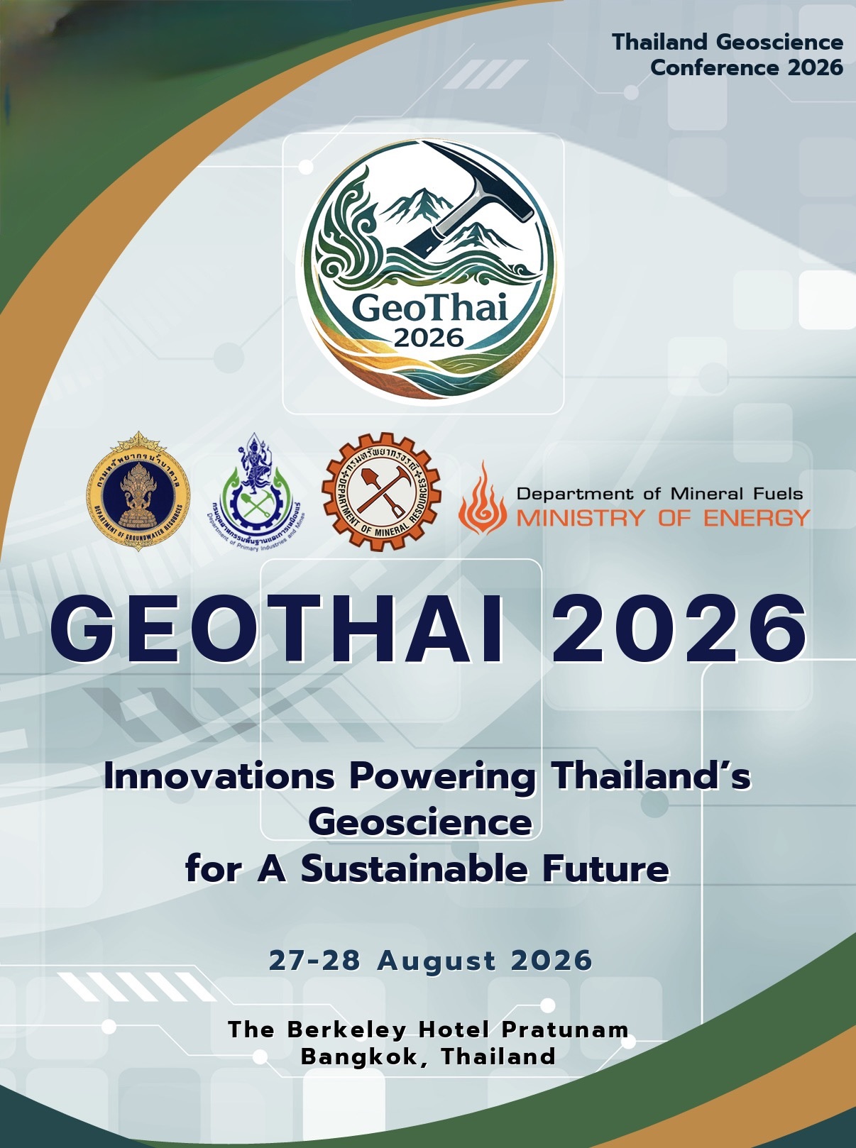 การประชุมวิชาการธรณีไทย ประจำปีงบประมาณ พ.ศ. 2569: “นวัตกรรมขับเคลื่อนไทย ธรณีวิทยาก้าวไกลอย่างยั่งยืน”