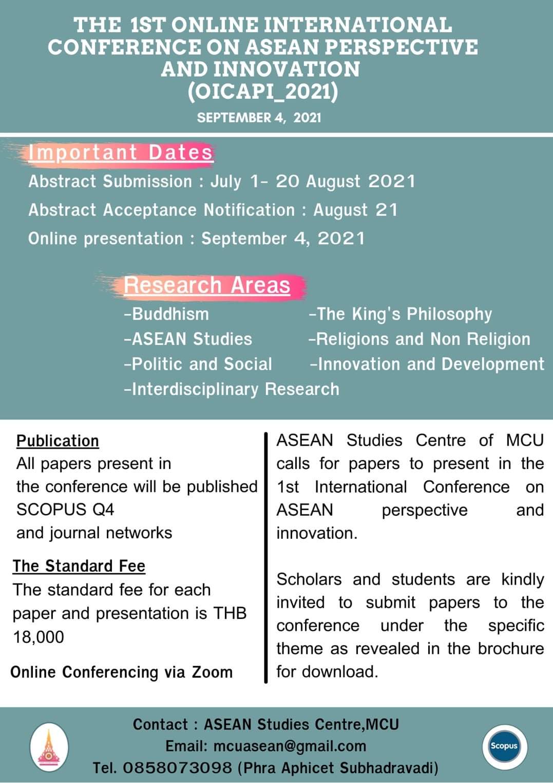 The 1st Online International Conference on Asean Perspective and Innovation (1st# OICAPI 2021)