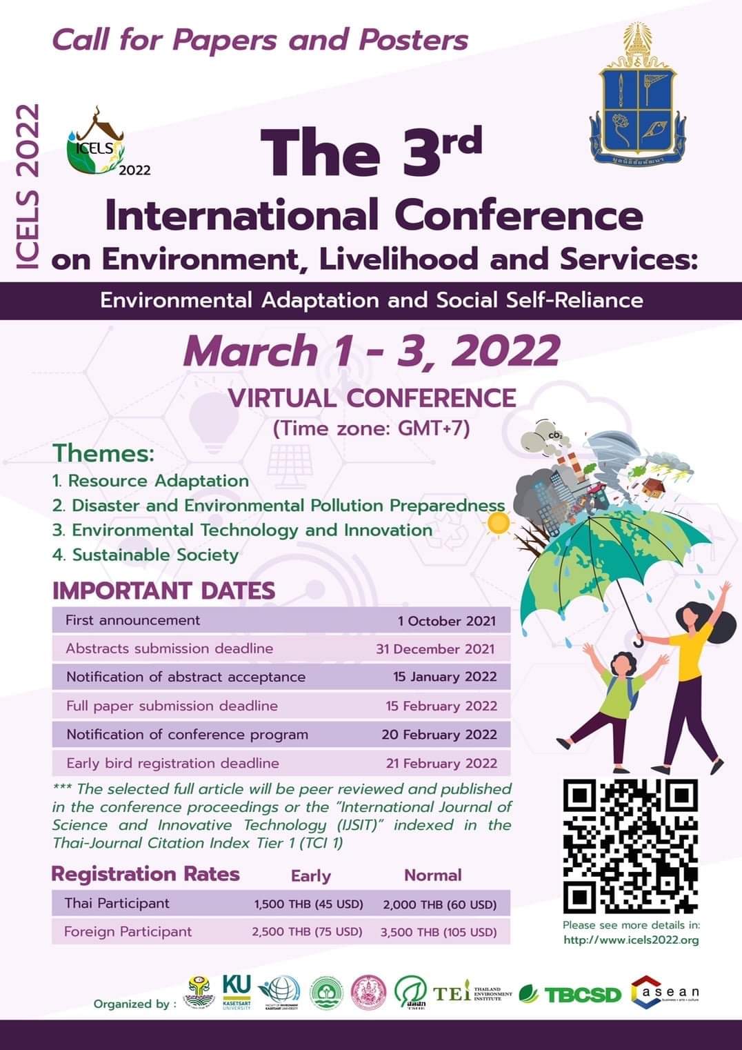 The 3rd International Conference on Environment, Livelihood and Services: &quot;Environmental Adaptation and Social Self-Reliance&quot; (3rd# ICELS 2022)