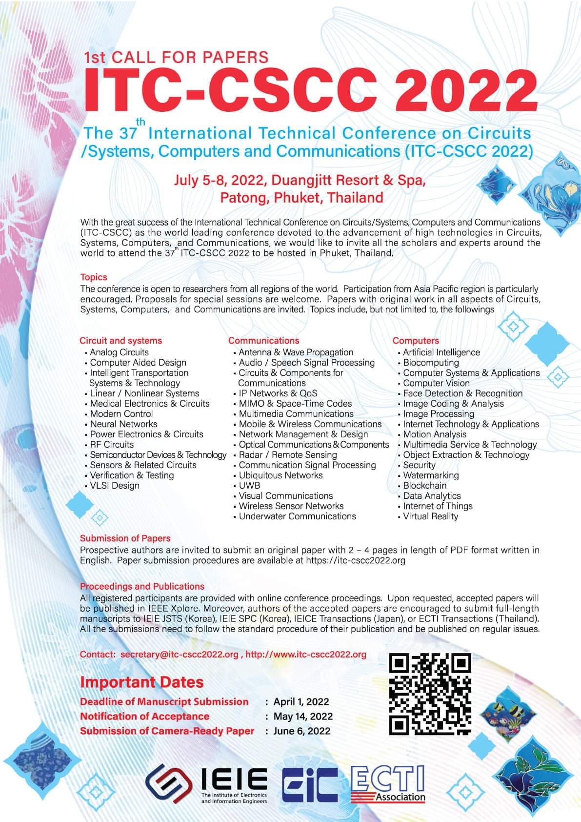 The 37th International Technical Conference on Circuits/System, Computers and Communications (37th# ITC CSCC 2022)