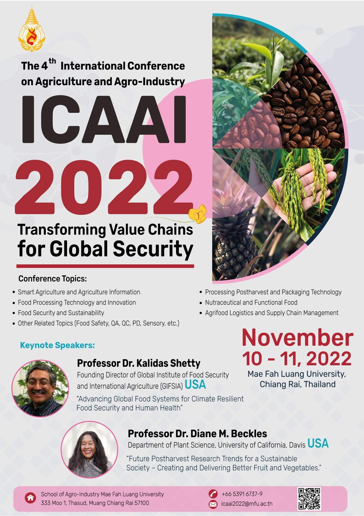 The 4th International Conference on Agriculture and Agro-Industry 2022 (4th# ICAAI2022): &ldquo;Transforming Value Chains for Global Security&rdquo;