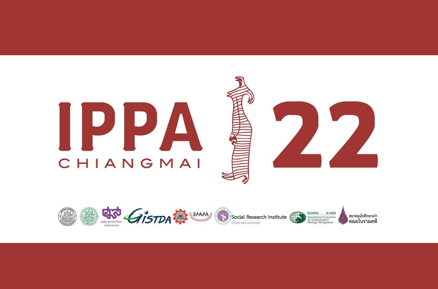 The 22nd Indo-Pacific Prehistory Association Conference 2022 (22nd# IPPA)