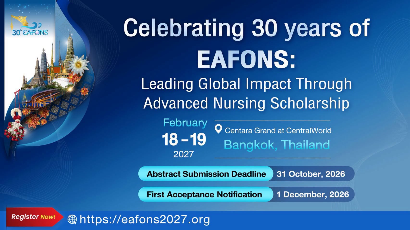 การประชุมวิชาการนานาชาติ EAFONS ครั้งที่ 30 ร่วมเฉลิมฉลองครบรอบ 3 ทศวรรษแห่งความก้าวหน้าทางการพยาบาล